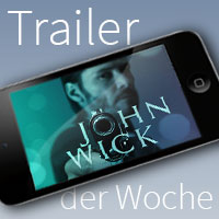 Trailer der Woche: John Wick
