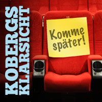 Kobergs Klarsicht: Kein Bock auf Kino