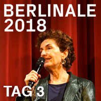 Berlinale 2018 - Tag 3