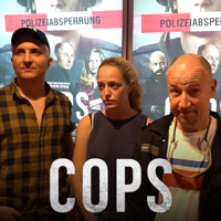 Interview mit dem Filmteam von „Cops“