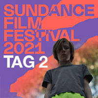 Sundance Film Festival 2021 - Tag 2