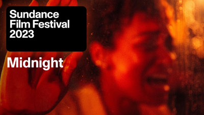 Sundance Film Festival 2023 - Midnight