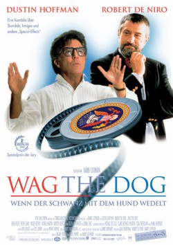 Filmplakat zu Wag the Dog - Wenn der Schwanz mit dem Hund wedelt