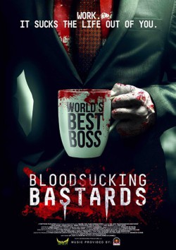 Filmplakat zu Bloodsucking Bastards - Mein Boss ist ein Blutsauger