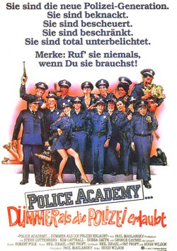 Filmplakat zu Police Academy - Dümmer als die Polizei erlaubt