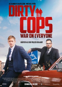 Filmplakat zu Dirty Cops: War on Everyone