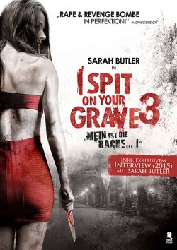 Filmplakat zu I Spit on Your Grave 3