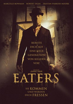 Filmplakat zu Eaters - Sie kommen und werden dich fressen