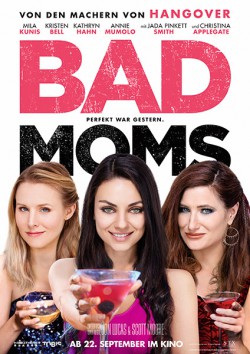 Filmplakat zu Bad Moms