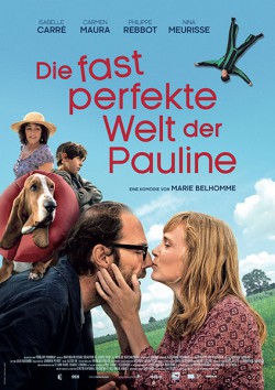 Filmplakat zu Die fast perfekte Welt der Pauline
