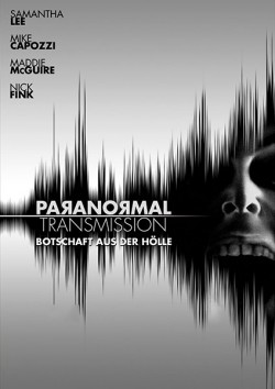 Filmplakat zu Paranormal Transmission