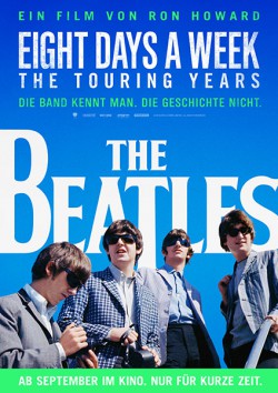 Filmplakat zu The Beatles: Eight Days a Week - The Touring Years