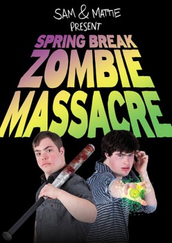 Filmplakat zu Spring Break Zombie Massacre