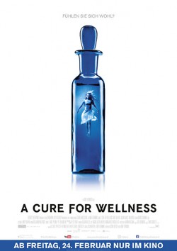 Filmplakat zu A Cure for Wellness