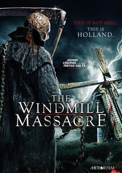 Filmplakat zu The Windmill Massacre