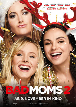 Filmplakat zu Bad Moms 2