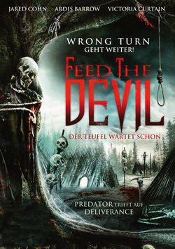 Filmplakat zu Feed the Devil - Der Teufel wartet schon