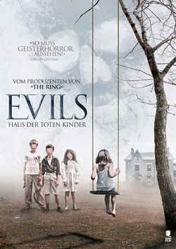 Filmplakat zu Evils - Haus der toten Kinder