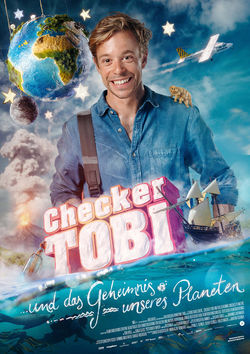 Filmplakat zu Checker Tobi und das Geheimnis unseres Planeten