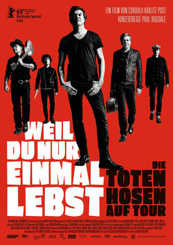 Filmplakat zu Weil du nur einmal lebst - Die Toten Hosen auf Tour