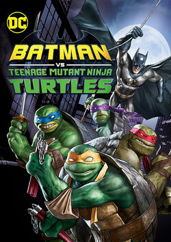 Filmplakat zu Batman vs. Teenage Mutant Ninja Turtles