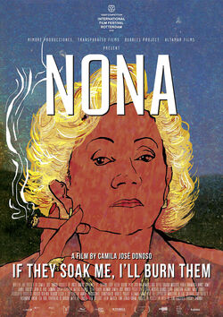 Filmplakat zu Nona: If They Soak Me, I'll Burn Them