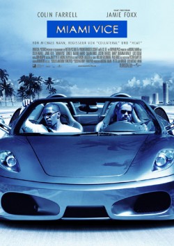 Filmplakat zu Miami Vice