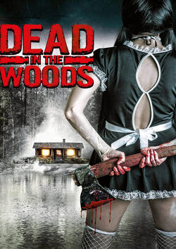 Filmplakat zu Dead in the Woods