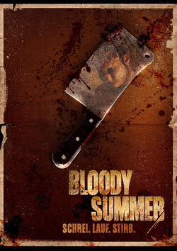 Filmplakat zu Bloody Summer - Schrei. Lauf. Stirb.