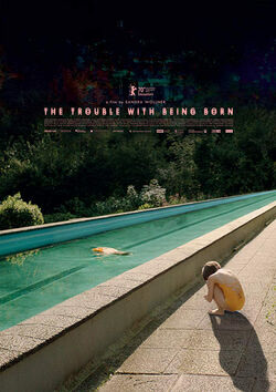 Filmplakat zu The Trouble with Being Born