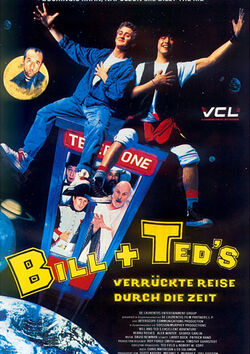 Filmplakat zu Bill & Teds verrückte Reise durch die Zeit