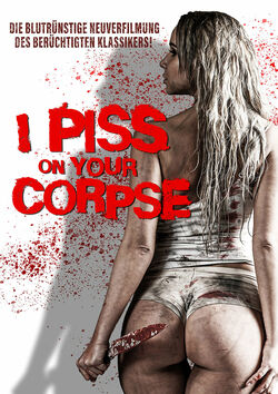 Filmplakat zu I P*** on Your Corpse