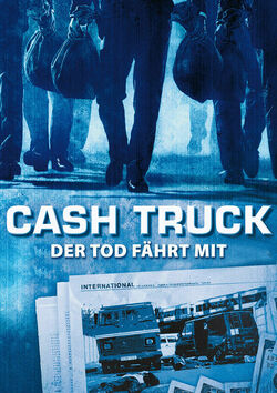 Filmplakat zu Cash Truck - Der Tod fährt mit