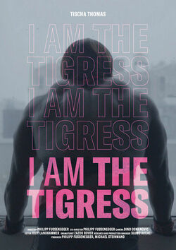 Filmplakat zu I Am the Tigress