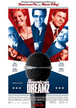 Filmplakat zu American Dreamz - Alles nur Show