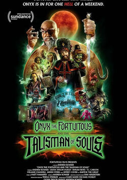 Filmplakat zu Onyx the Fortuitous and the Talisman of Souls