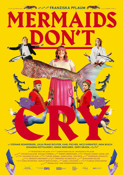 Filmplakat zu Mermaids Don't Cry