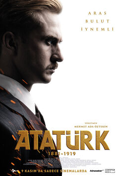 Filmplakat zu Atatürk 1881 - 1919
