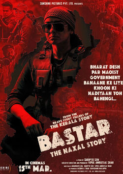 Filmplakat zu Bastar: The Naxal Story