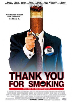 Filmplakat zu Thank You for Smoking