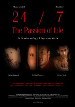 Filmplakat zu 24/7: The Passion of Life