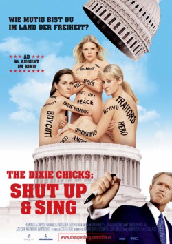 Filmplakat zu The Dixie Chicks: Shut Up & Sing