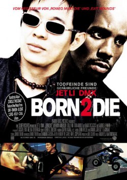 Filmplakat zu Born 2 Die