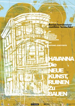 Filmplakat zu Havanna - Die neue Kunst, Ruinen zu bauen