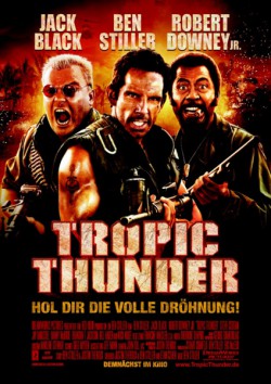 Filmplakat zu Tropic Thunder