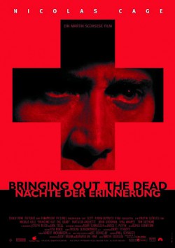Filmplakat zu Bringing out the Dead