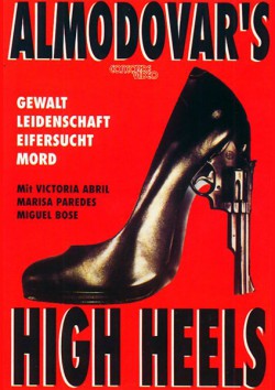 Filmplakat zu High Heels - Die Waffen einer Frau