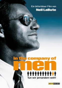 Filmplakat zu In the Company of Men