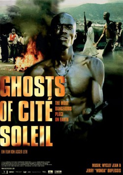 Filmplakat zu Ghosts of Cité Soleil