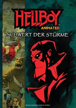 Filmplakat zu Hellboy Animated: Schwert der Stürme